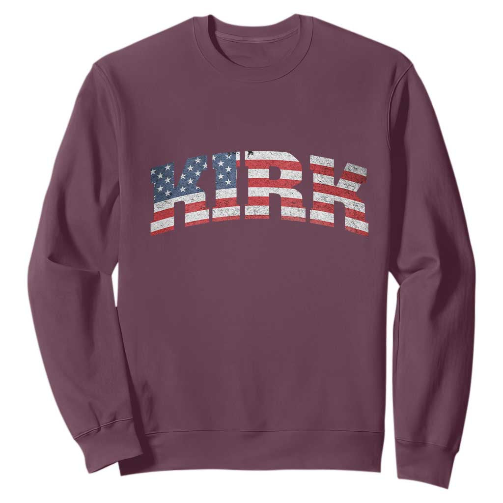 Kirk Sweatshirt American Flag Charlie Kirk Last Name Surname Team TS10 Maroon Print Your Wear