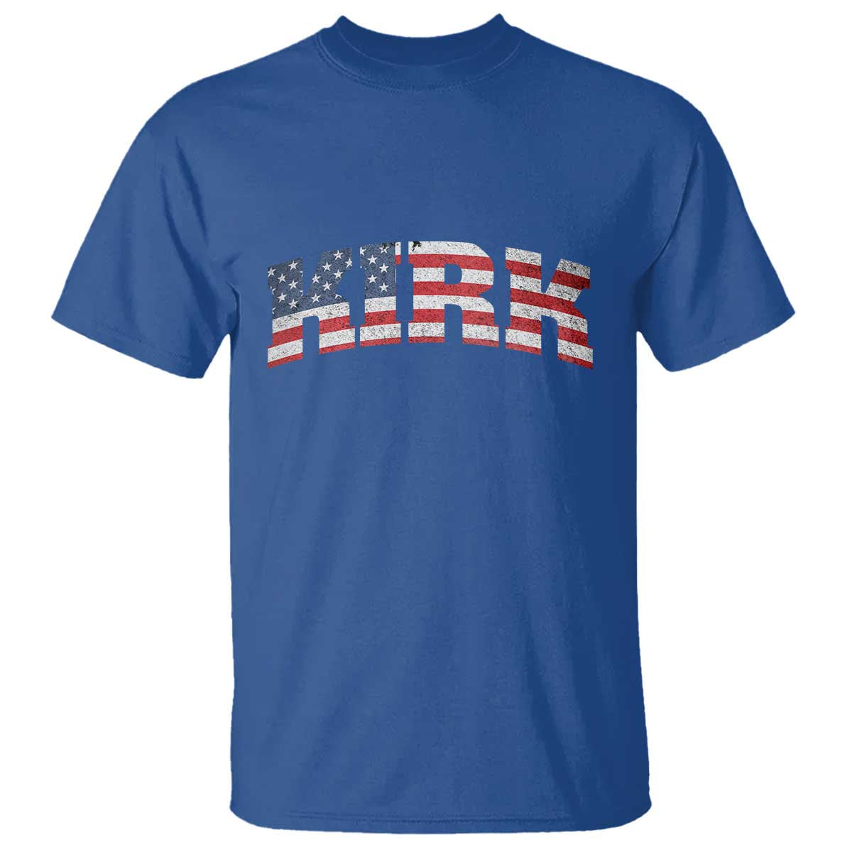 Kirk T Shirt American Flag Charlie Kirk Last Name Surname Team TS10 Royal Blue Print Your Wear