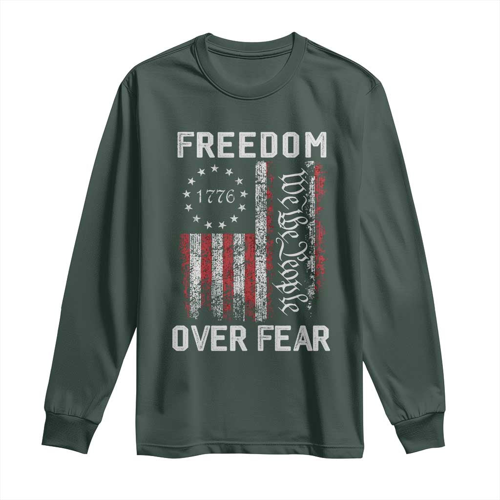 Freedom Over Fear Long Sleeve Shirt Vintage US American Flag TS10 Dark Forest Green Print Your Wear