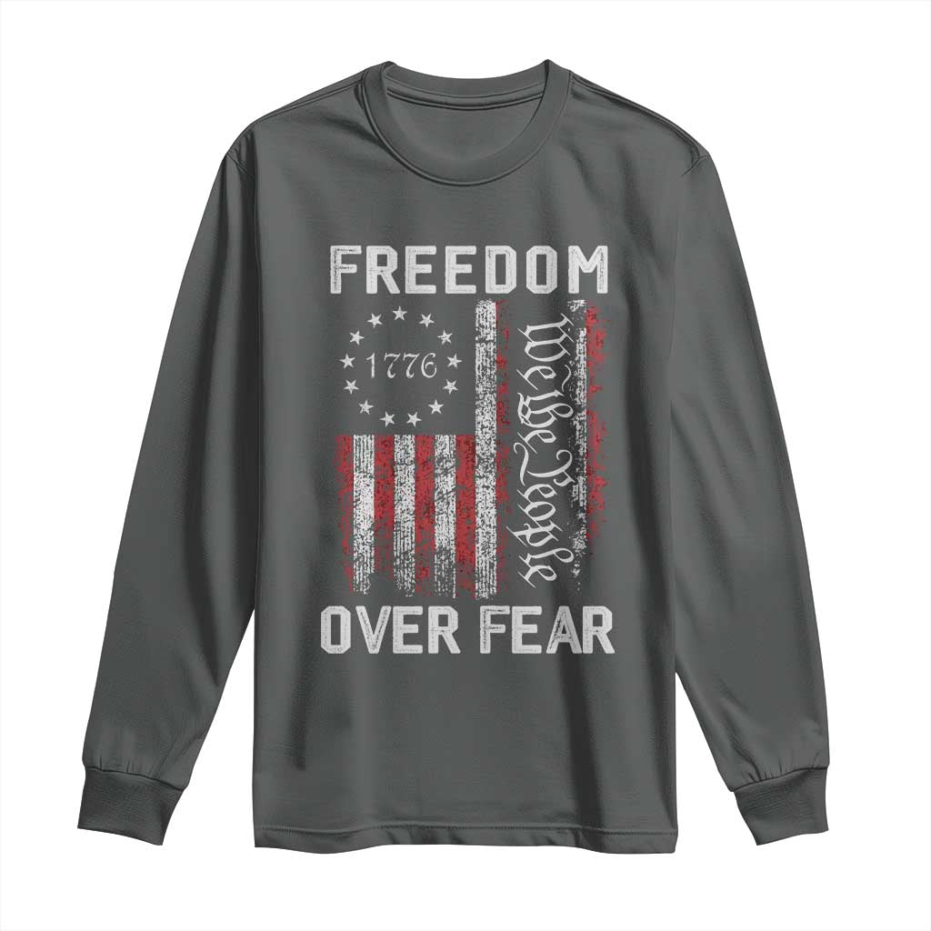 Freedom Over Fear Long Sleeve Shirt Vintage US American Flag TS10 Dark Heather Print Your Wear