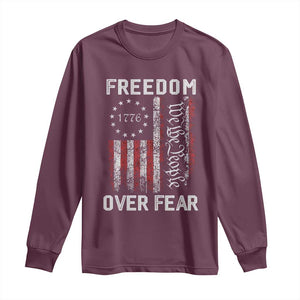 Freedom Over Fear Long Sleeve Shirt Vintage US American Flag TS10 Maroon Print Your Wear