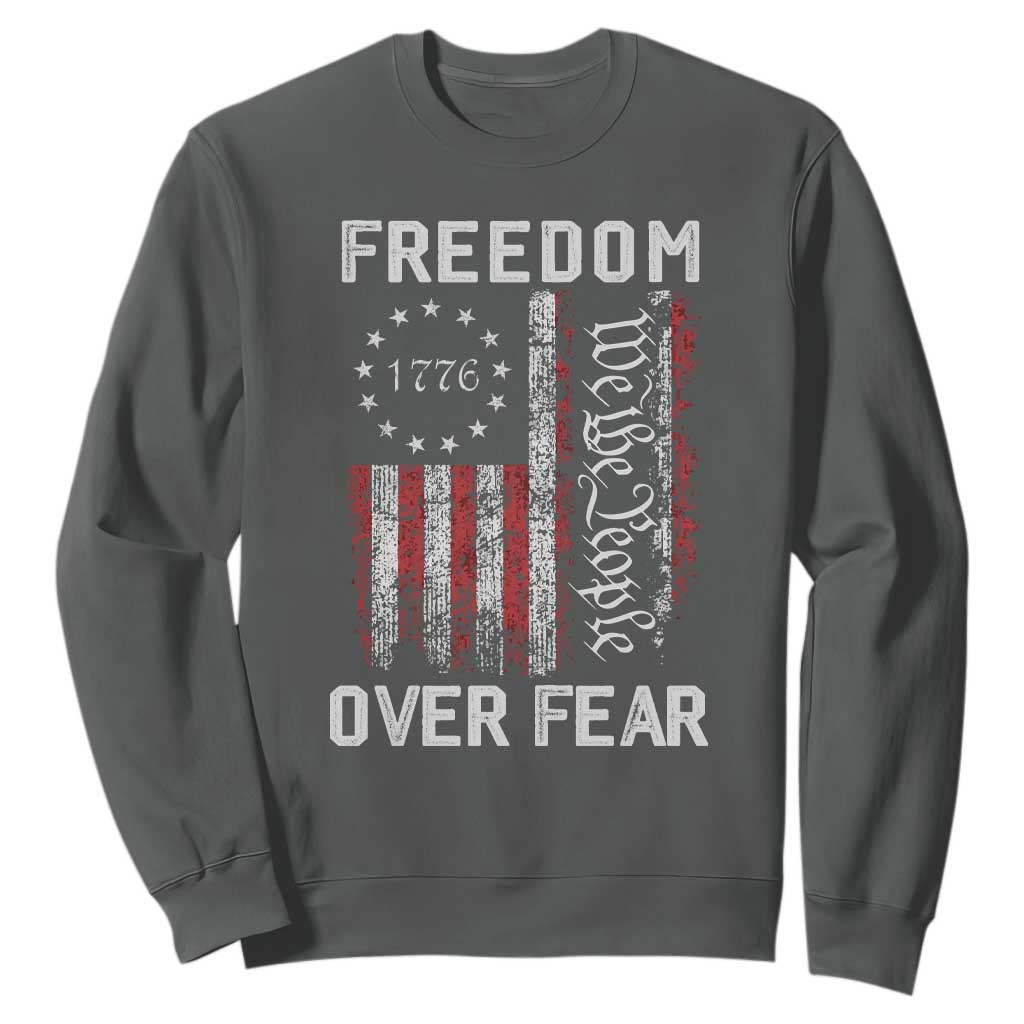 Freedom Over Fear Sweatshirt Vintage US American Flag TS10 Dark Heather Print Your Wear