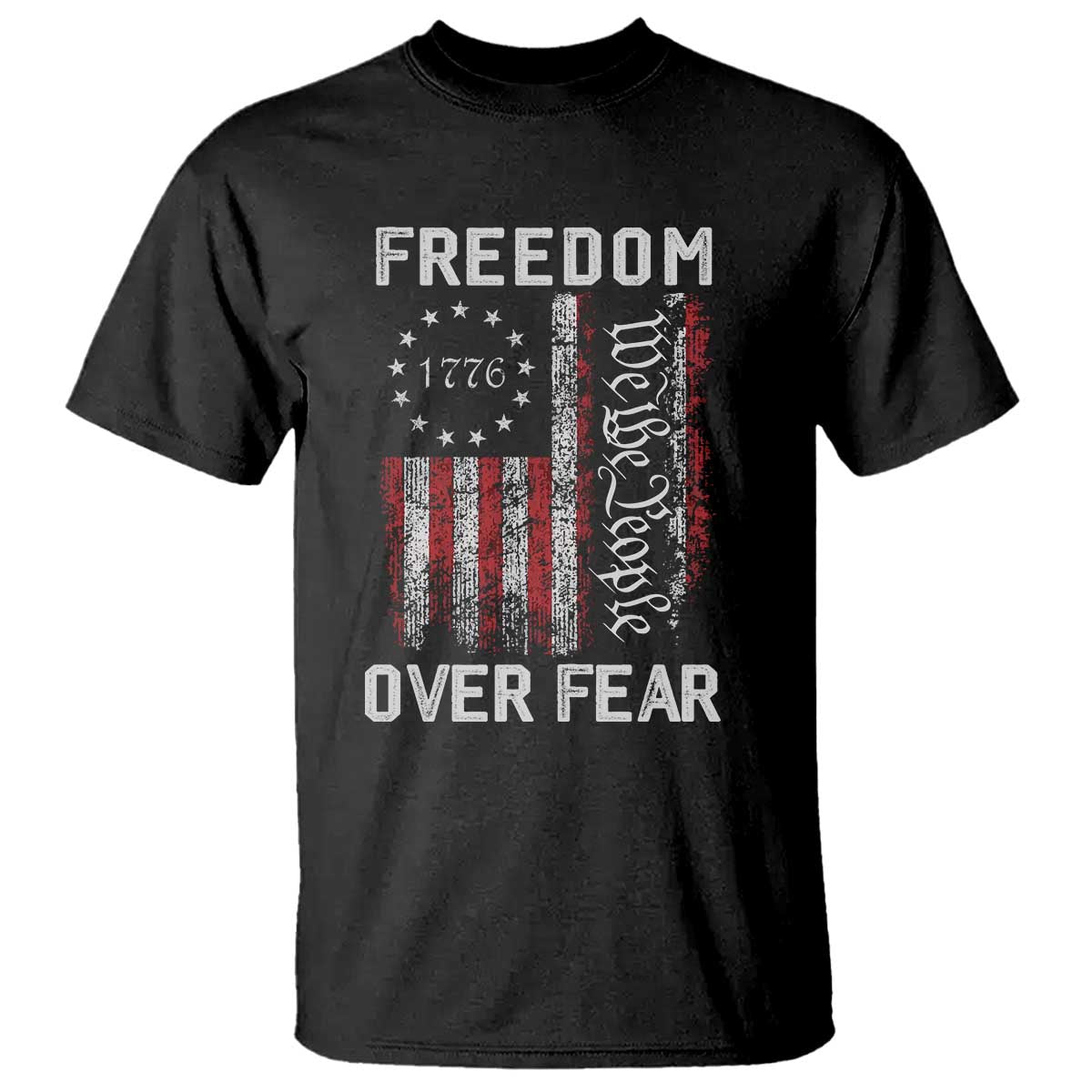 Freedom Over Fear T Shirt Vintage US American Flag TS10 Black Print Your Wear