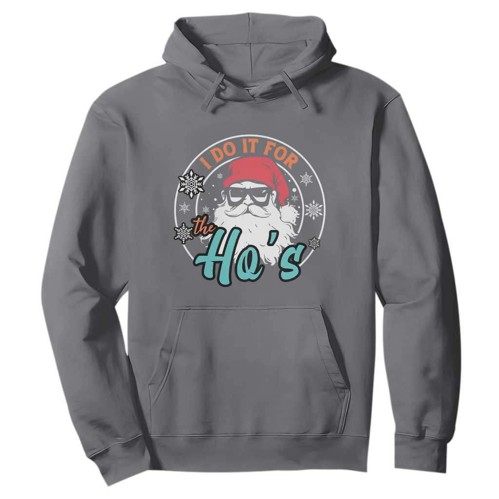 Christmas Santa Hoodie I Do It For The Ho's TS10 Charcoal Print Your Wear