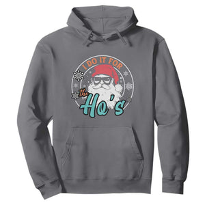 Christmas Santa Hoodie I Do It For The Ho's TS10 Charcoal Print Your Wear