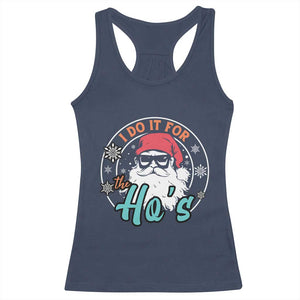 Christmas Santa Racerback Tank Top I Do It For The Ho's TS10 Navy Print Your Wear