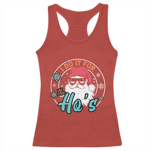 Christmas Santa Racerback Tank Top I Do It For The Ho's TS10 Red Print Your Wear