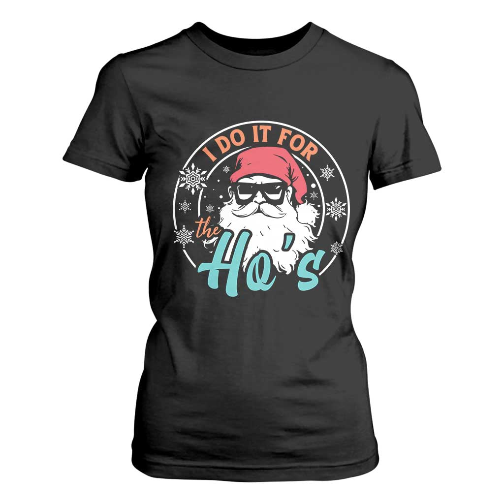 Christmas Santa T Shirt For Women I Do It For The Ho's TS10 Black Print Your Wear