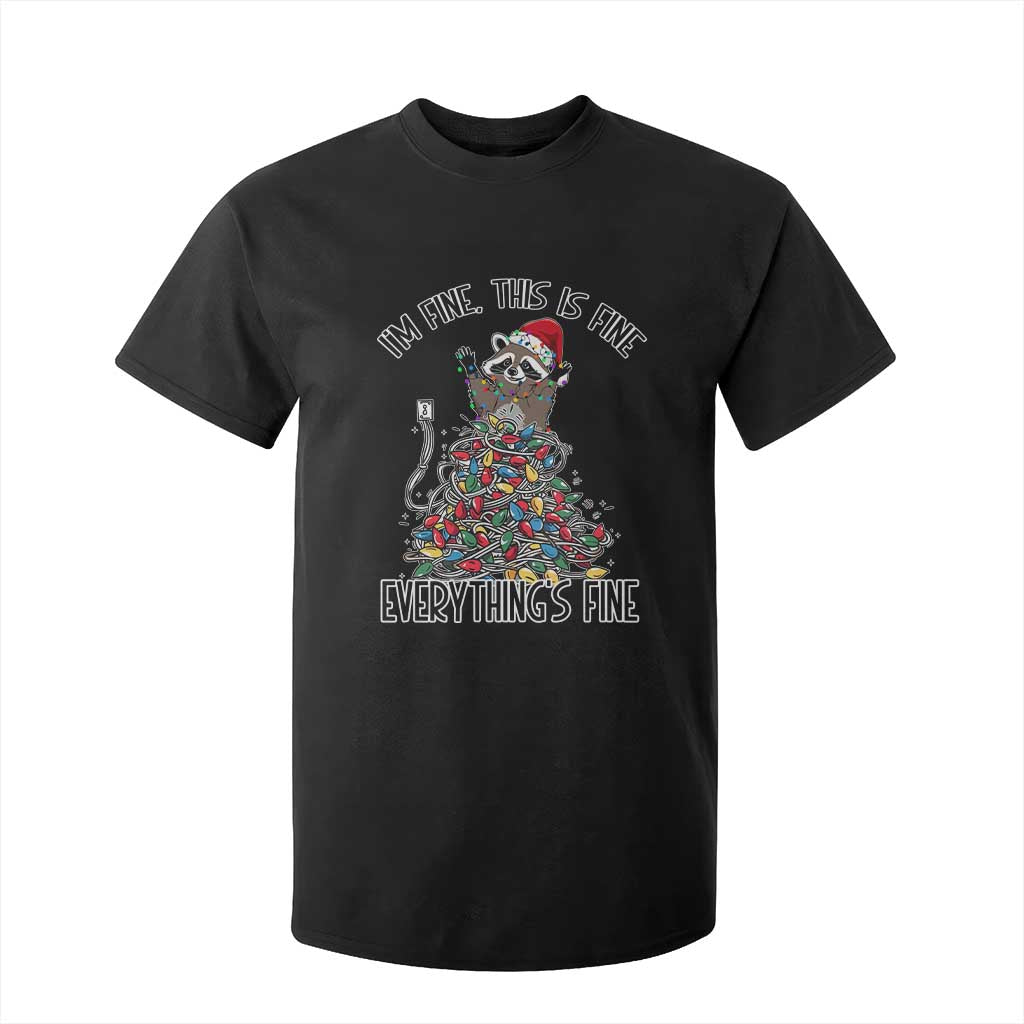 Christmas Racoon T Shirt For Kid I'm Fine Everything Is Fine Xmas Lights TS10 Black Print Your Wear