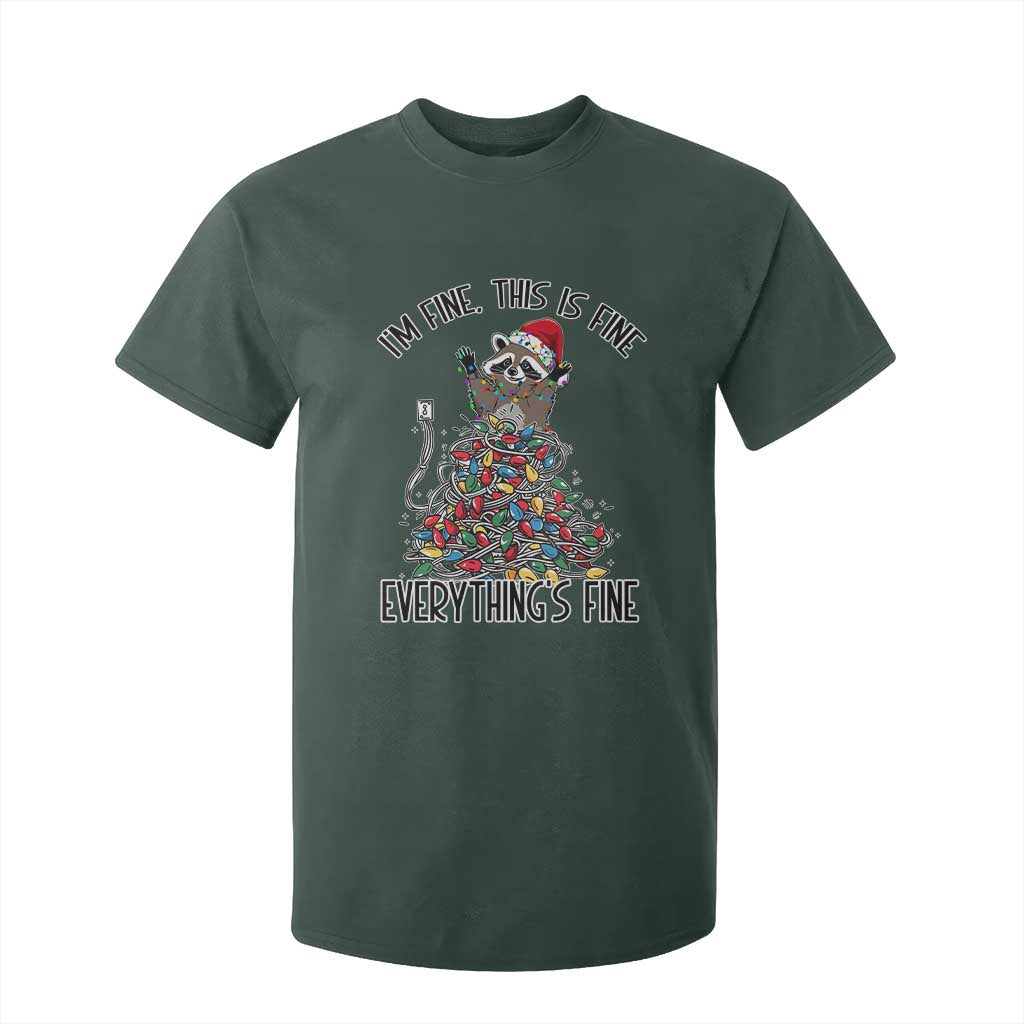 Christmas Racoon T Shirt For Kid I'm Fine Everything Is Fine Xmas Lights TS10 Dark Forest Green Print Your Wear