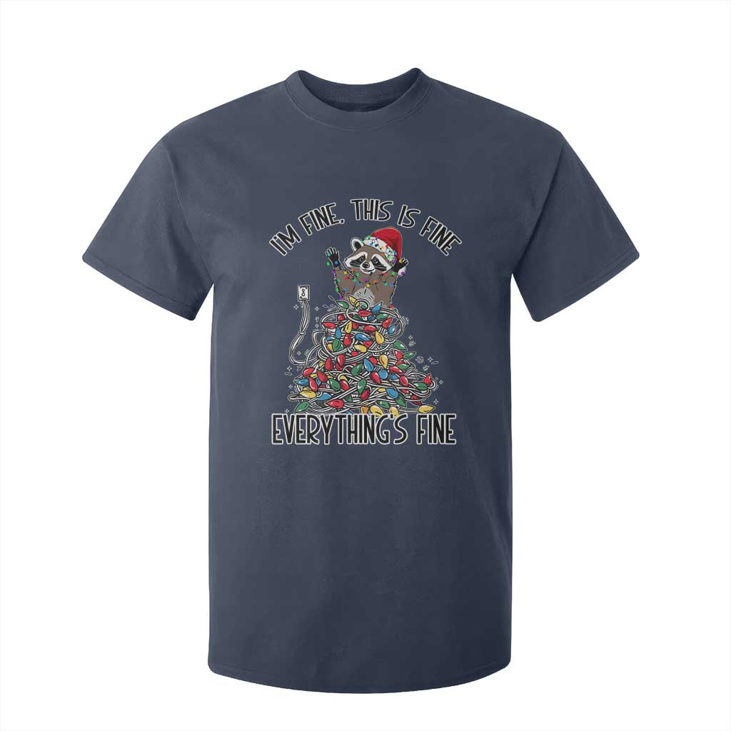 Christmas Racoon T Shirt For Kid I'm Fine Everything Is Fine Xmas Lights TS10 Navy Print Your Wear