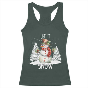 Christmas Let It Snow Racerback Tank Top Funny Snowman Snowflakes Xmas Tree TS10 Dark Forest Green Print Your Wear