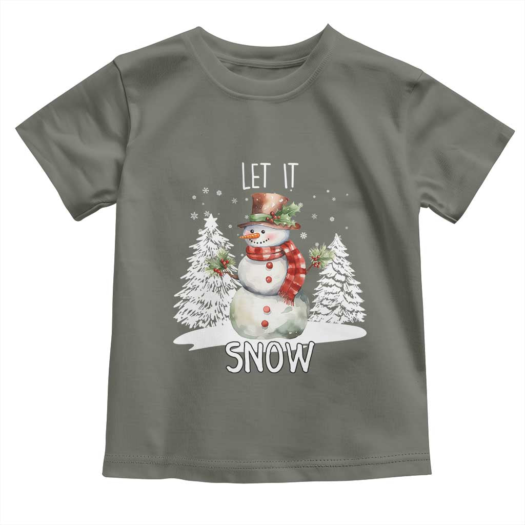Christmas Let It Snow Toddler T Shirt Funny Snowman Snowflakes Xmas Tree TS10 Military Green Print Your Wear