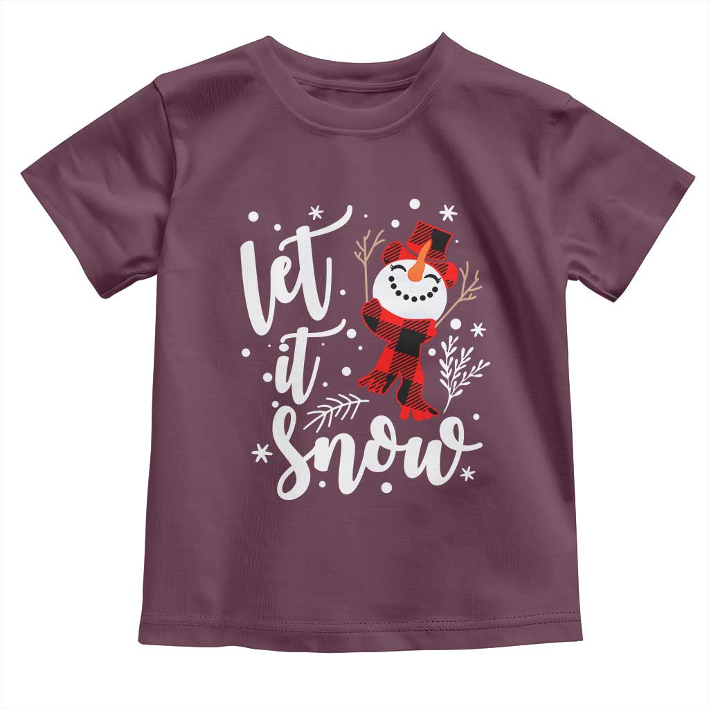 Christmas Let It Snow Toddler T Shirt Funny Snowman Snowflakes TS10 Maroon Print Your Wear