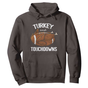Funny Thanksgiving Hoodie Turkey and Touchdowns Football Season TS10 Dark Chocolate Print Your Wear