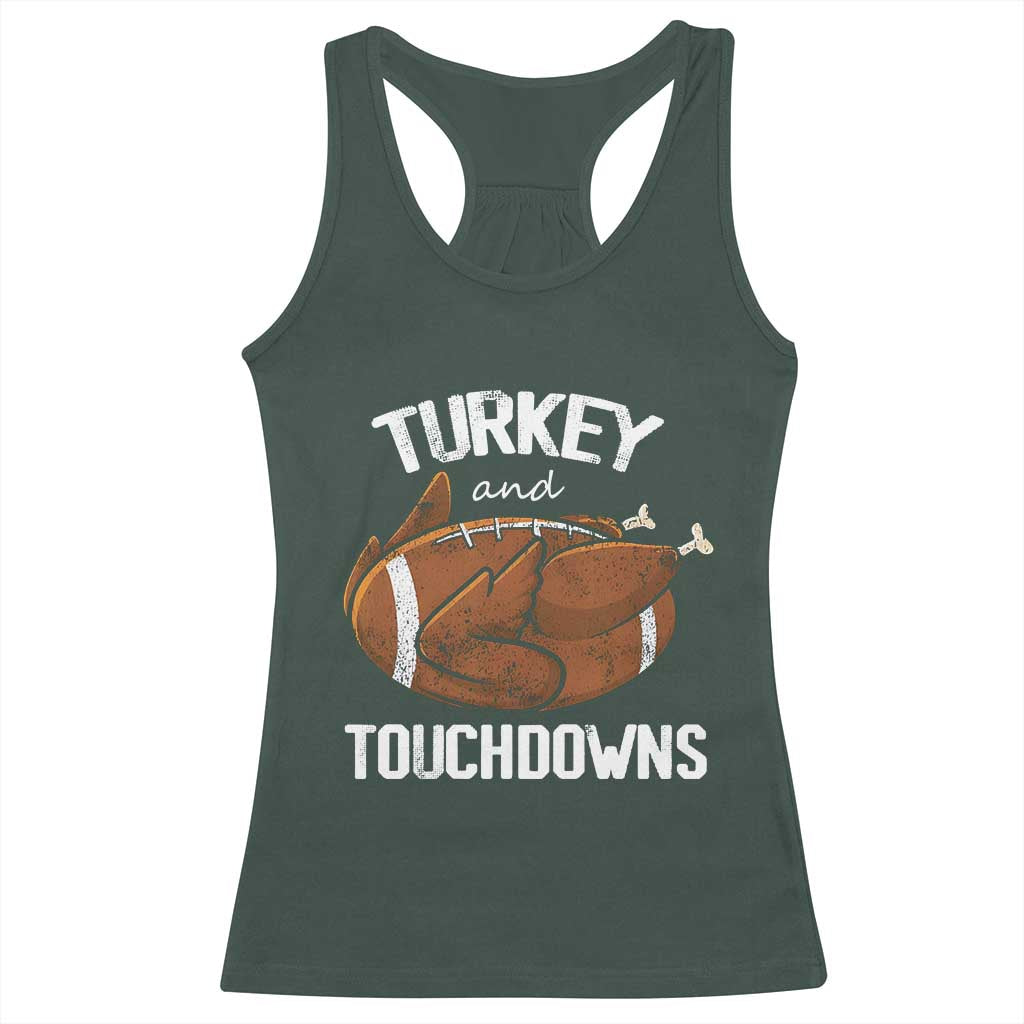 Funny Thanksgiving Racerback Tank Top Turkey and Touchdowns Football Season TS10 Dark Forest Green Print Your Wear