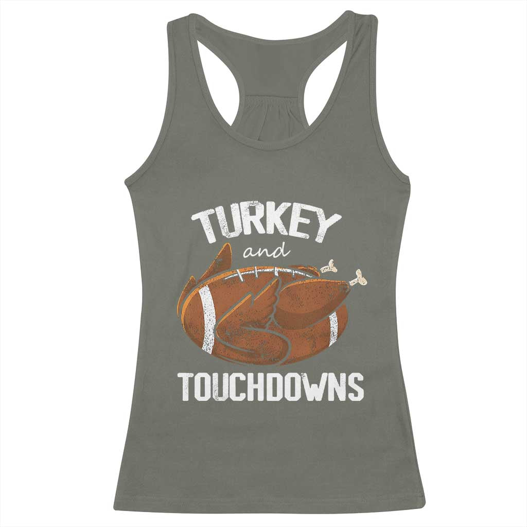Funny Thanksgiving Racerback Tank Top Turkey and Touchdowns Football Season TS10 Military Green Print Your Wear