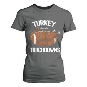 Funny Thanksgiving T Shirt For Women Turkey and Touchdowns Football Season TS10 Dark Heather Print Your Wear
