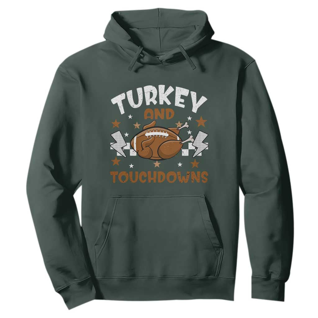 Thanksgiving Turkey And Touchdowns Football Season Hoodie Game Day TS10 Dark Forest Green Print Your Wear