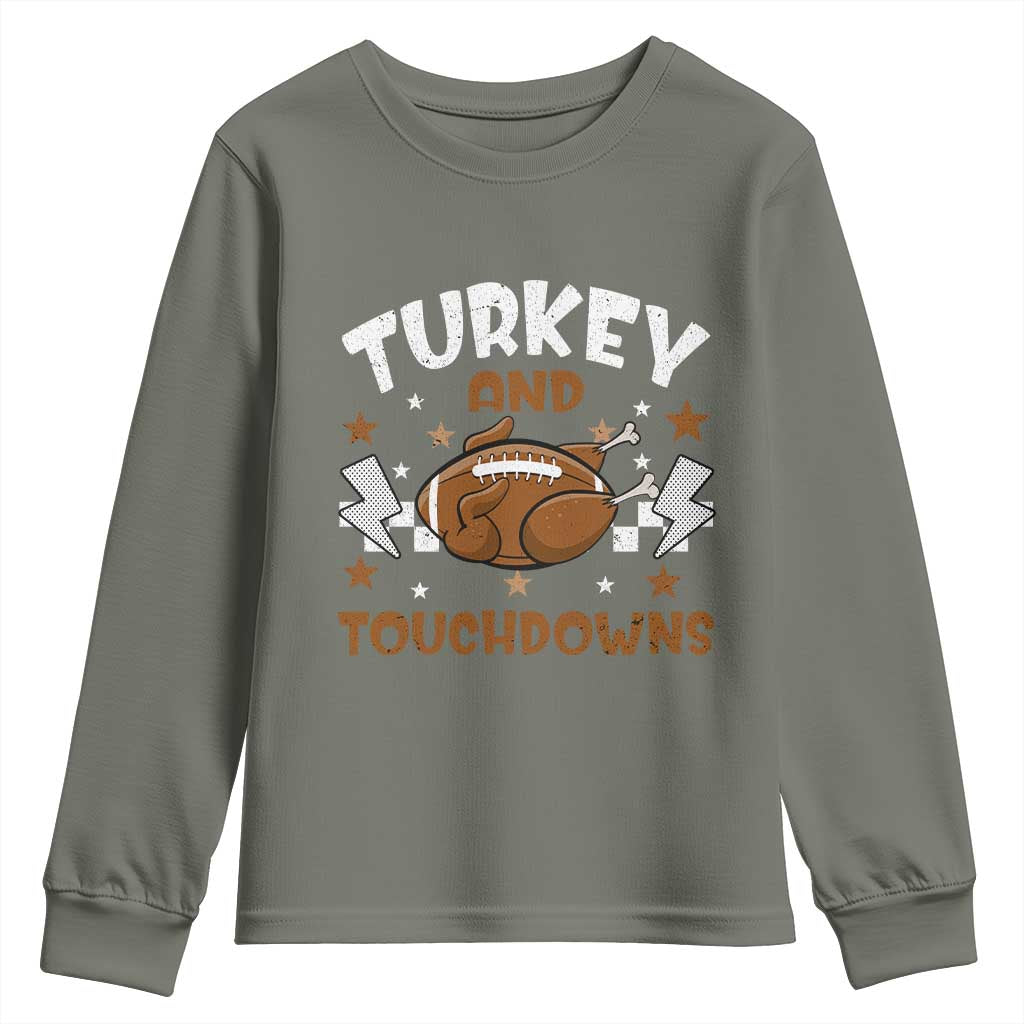 Thanksgiving Turkey And Touchdowns Football Season Youth Sweatshirt Game Day TS10 Military Green Print Your Wear