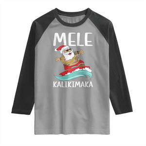 Hawaiian Christmas Raglan Shirt Mele Kalikimaka Hawaii Surfing Santa Tropical Beach TS10 Sport Gray Black Print Your Wear