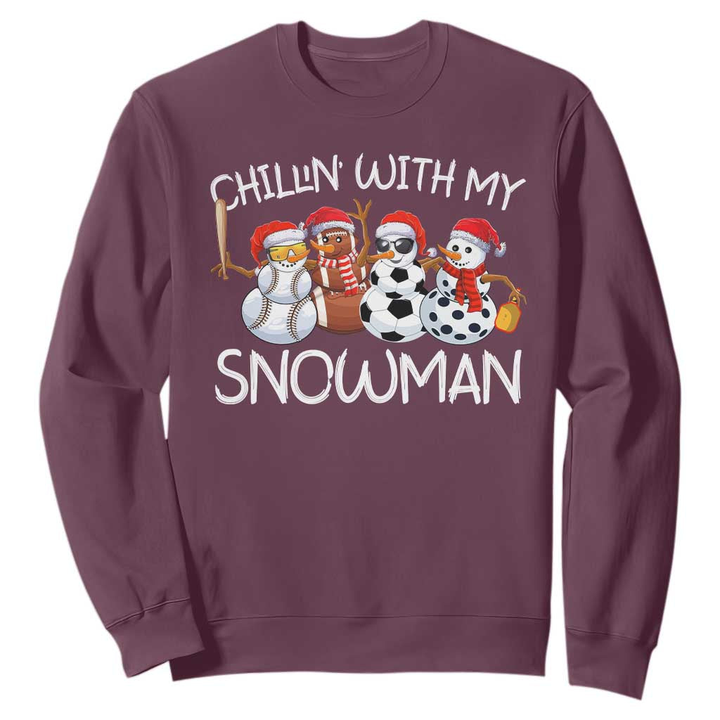 Snowman Christmas Sweatshirt Football Soccer Baseball Pickleball Chillin With My Snowmies Ugly Gift TS10 Maroon Print Your Wear