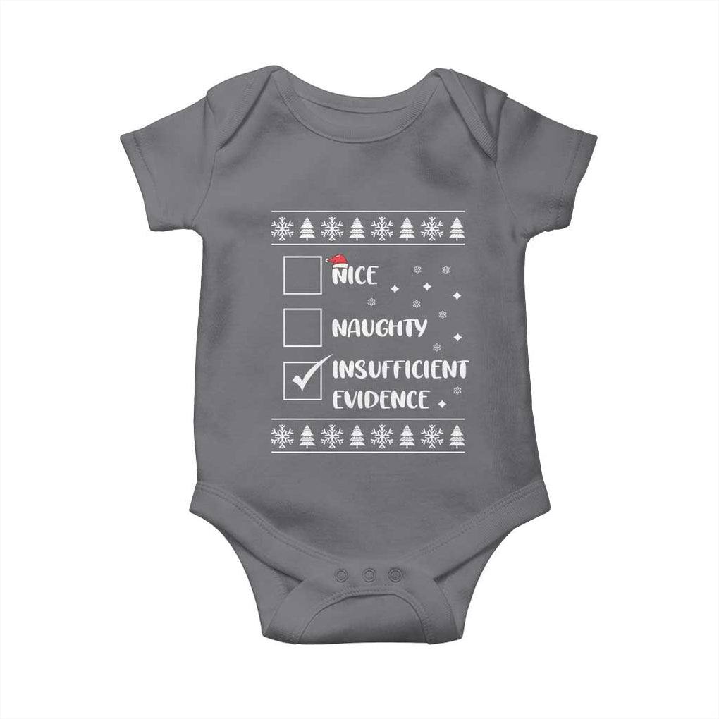Funny Christmas Santa Baby Onesie Nice Naughty Insufficient Evidence Xmas List TS10 Charcoal Print Your Wear