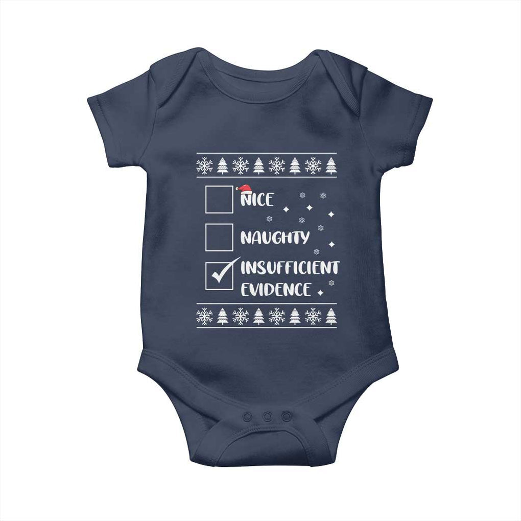 Funny Christmas Santa Baby Onesie Nice Naughty Insufficient Evidence Xmas List TS10 Navy Print Your Wear