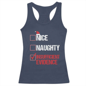 Christmas Santa Racerback Tank Top Nice Naughty Insufficient Evidence Xmas List TS10 Navy Print Your Wear