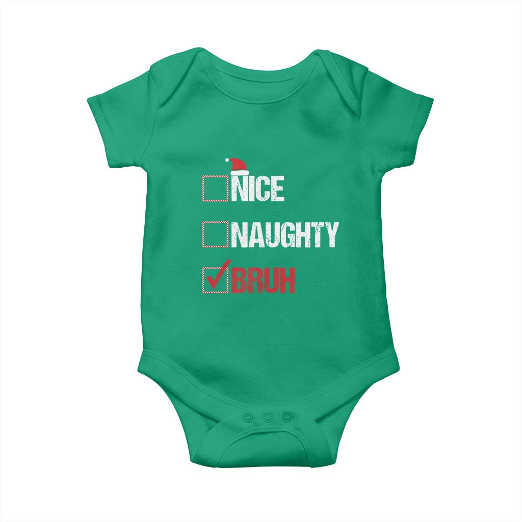 Christmas Santa Baby Onesie Nice Naughty Bruh Xmas List TS10 Irish Green Print Your Wear