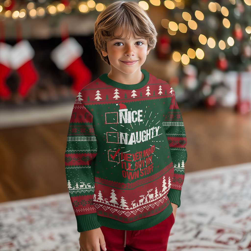 Santa Ugly Christmas Sweater Nice Naughty Never Mind I'll Buy My Own Stuff Xmas List TS10 Christmas Print Your Wear
