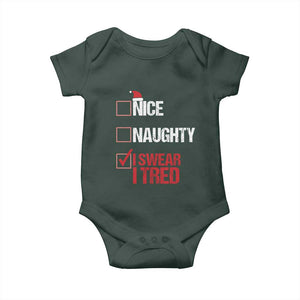 Christmas Santa Baby Onesie Nice Naughty I Swear I Tried Xmas List TS10 Print Your Wear