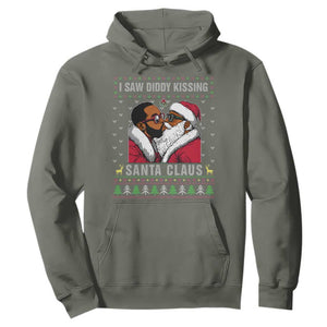 Funny Dirty Christmas Hoodie I Saw Diddy Kissing Santa Claus Ugly Xmas Sweater TS10 Military Green Print Your Wear