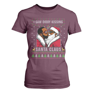 Funny Dirty Christmas T Shirt For Women I Saw Diddy Kissing Santa Claus Ugly Xmas Sweater TS10 Maroon Print Your Wear