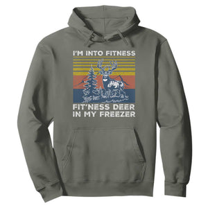 Hunting Hoodie I'm Into Fitness Fit'ness Deer In My Freezer Gift for Hunter TS10 Military Green Print Your Wear