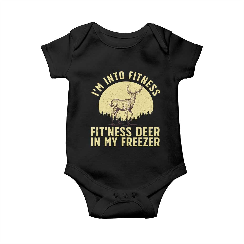 Hunting Baby Onesie I'm Into Fitness Fit'ness Deer In My Freezer Deer Hunter TS10 Black Print Your Wear