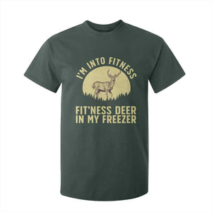 Hunting T Shirt For Kid I'm Into Fitness Fit'ness Deer In My Freezer Deer Hunter TS10 Dark Forest Green Print Your Wear