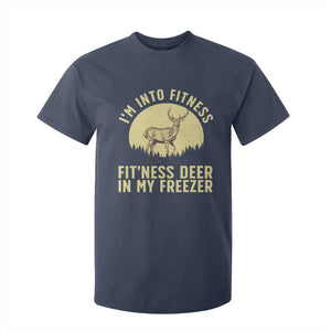 Hunting T Shirt For Kid I'm Into Fitness Fit'ness Deer In My Freezer Deer Hunter TS10 Navy Print Your Wear