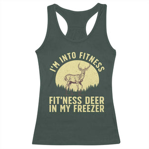 Hunting Racerback Tank Top I'm Into Fitness Fit'ness Deer In My Freezer Deer Hunter TS10 Dark Forest Green Print Your Wear