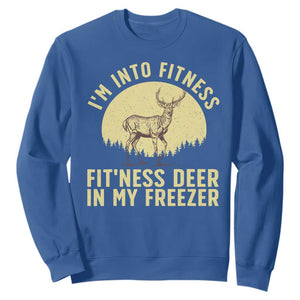 Hunting Sweatshirt I'm Into Fitness Fit'ness Deer In My Freezer Deer Hunter TS10 Royal Blue Print Your Wear