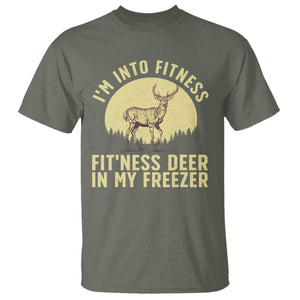 Hunting T Shirt I'm Into Fitness Fit'ness Deer In My Freezer Deer Hunter TS10 Military Green Print Your Wear