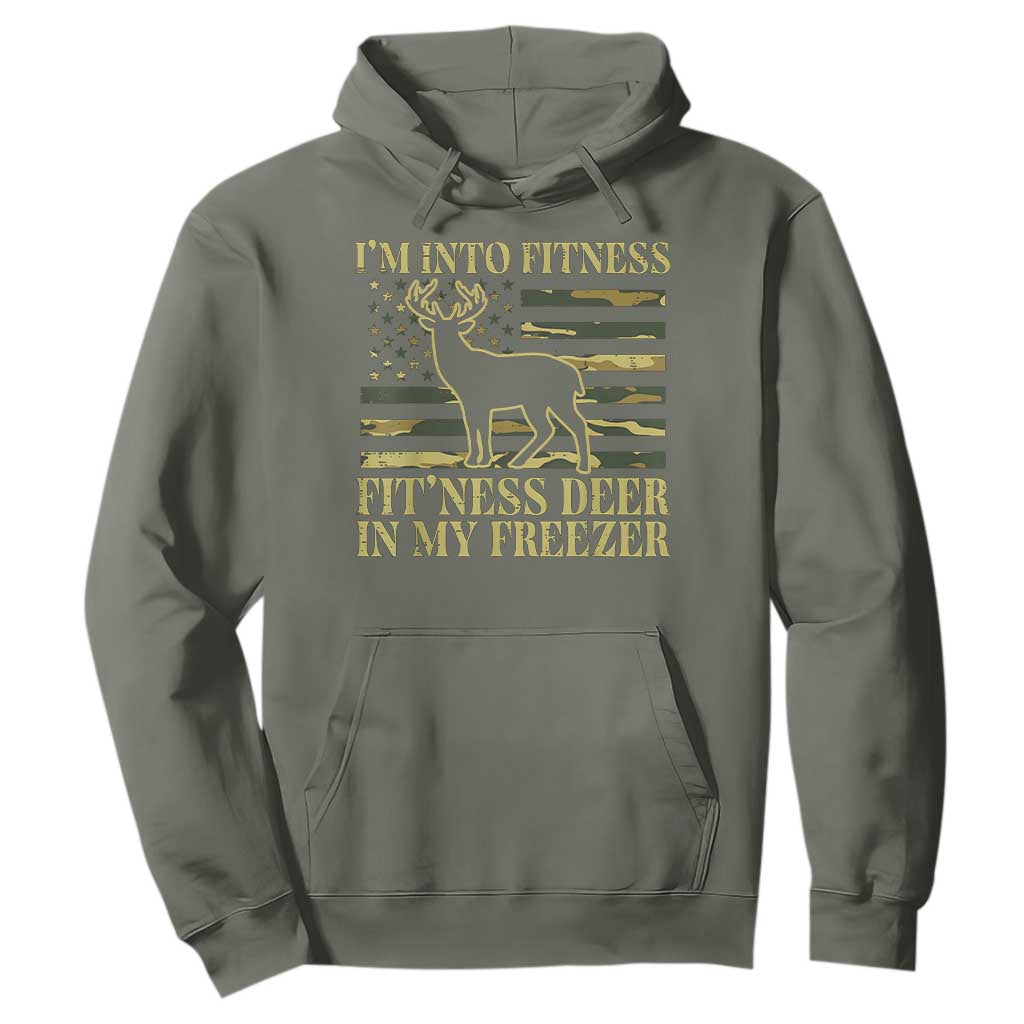Hunting Hoodie I'm Into Fitness Fit'ness Deer In My Freezer Camo Flag TS10 Military Green Print Your Wear