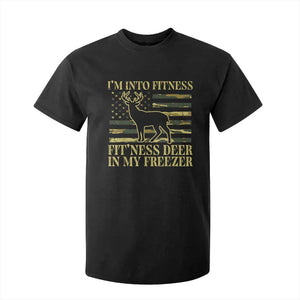 Hunting T Shirt For Kid I'm Into Fitness Fit'ness Deer In My Freezer Camo Flag TS10 Black Print Your Wear