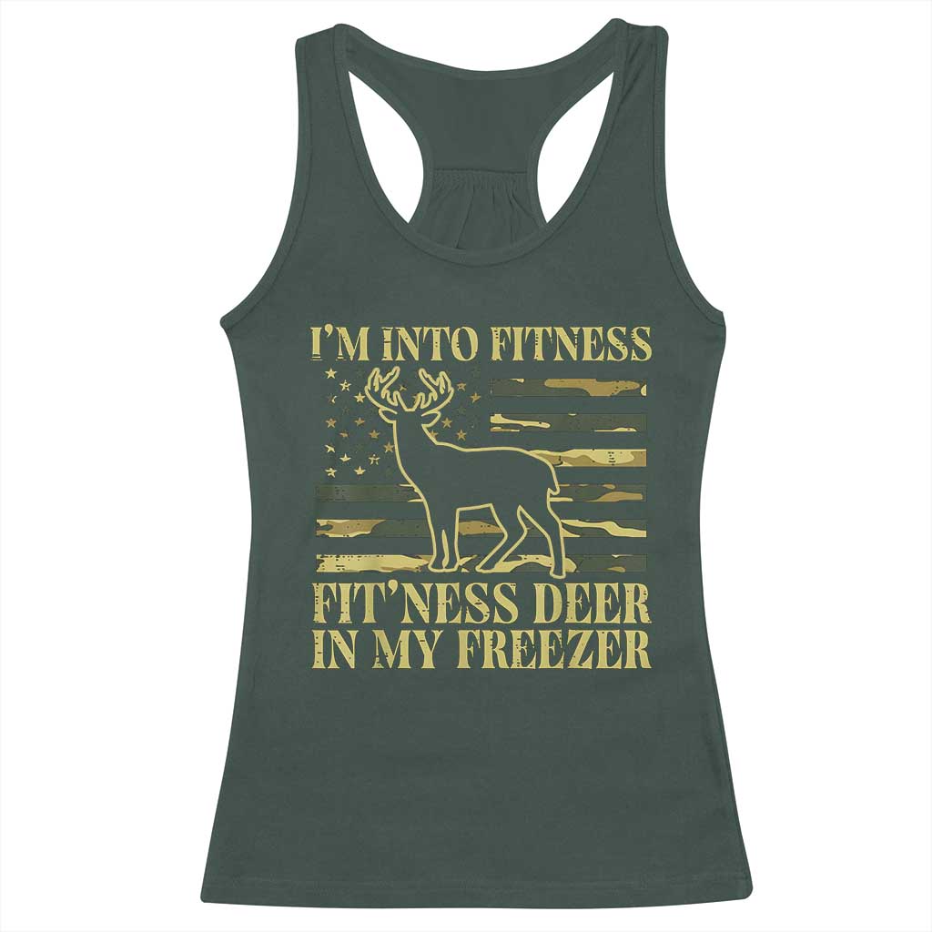 Hunting Racerback Tank Top I'm Into Fitness Fit'ness Deer In My Freezer Camo Flag TS10 Dark Forest Green Print Your Wear