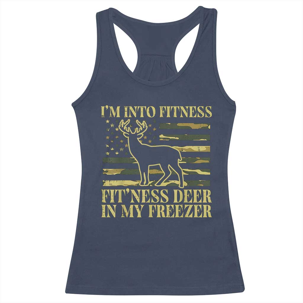 Hunting Racerback Tank Top I'm Into Fitness Fit'ness Deer In My Freezer Camo Flag TS10 Navy Print Your Wear