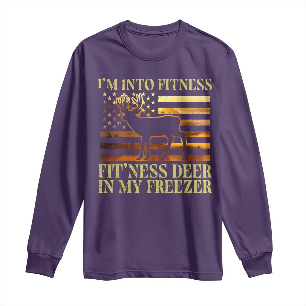 Hunting Long Sleeve Shirt I'm Into Fitness Fit'ness Deer In My Freezer American Flag TS10 Purple Print Your Wear