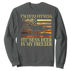 Hunting Sweatshirt I'm Into Fitness Fit'ness Deer In My Freezer American Flag TS10 Dark Heather Print Your Wear