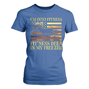 Hunting T Shirt For Women I'm Into Fitness Fit'ness Deer In My Freezer American Flag TS10 Royal Blue Print Your Wear
