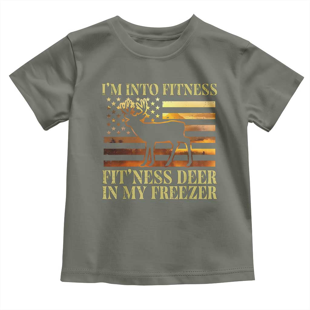 Hunting Toddler T Shirt I'm Into Fitness Fit'ness Deer In My Freezer American Flag TS10 Military Green Print Your Wear