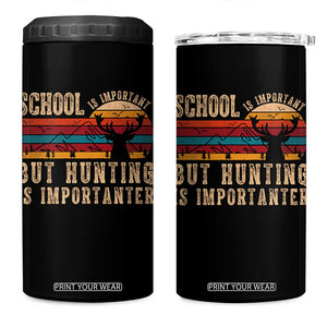 School Is Important But Hunting Is Importanter 4 in 1 Can Cooler Tumbler Retro Deer Hunting Boy TS10 One Size: 16 oz Black Print Your Wear
